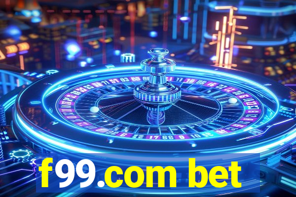 f99.com bet